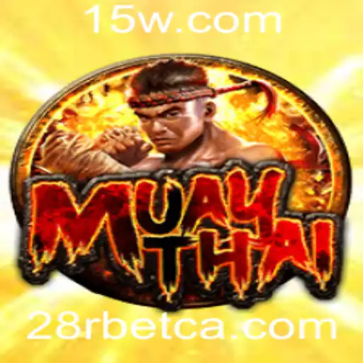 Descubra o Fascinante Mundo do MuayThai com 28Rbet